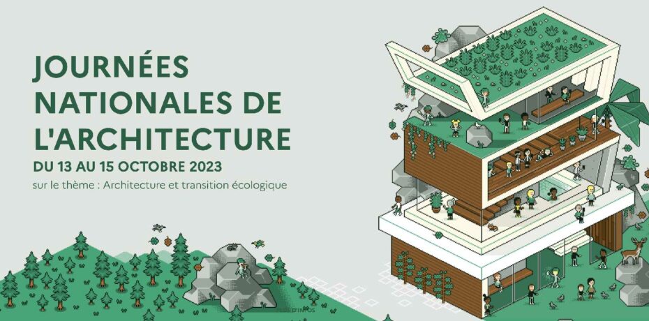 Les Journées Nationales de l’Architecture 2023